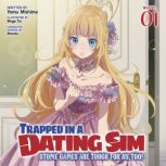 Trapped in a Dating Sim Otome Games ..., Yomu Mishima