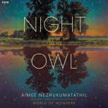 Night Owl, Aimee Nezhukumatathil