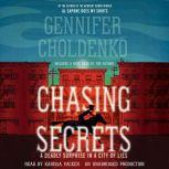 Chasing Secrets, Gennifer Choldenko