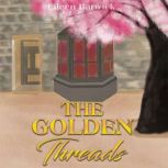 The Golden Threads, Eileen Barwick