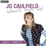Jo Caulfield Wont Shut Up Series 1, Kevin Anderson