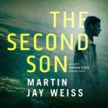 The Second Son, Martin Jay Weiss