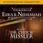The Books of Ezra Nehemiah Commentary..., Chuck Missler