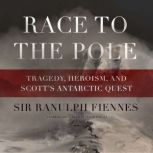 Race to the Pole, Sir Ranulph Fiennes