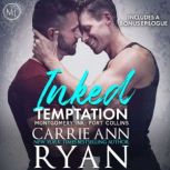 Inked Temptation, Carry Ann Ryan