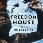Freedom House, KB Brookins