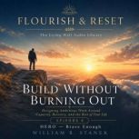Build Without Burning Out, William R. Stanek