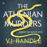 The Athenian Murders, V.J. Randle