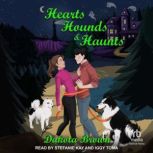 Hearts, Hounds, and Haunts, Dakota Brown