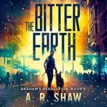 The Bitter Earth, A. R. Shaw