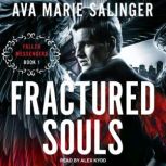 Fractured Souls, Ava Marie Salinger