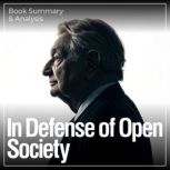 In Defense of Open Society, George Soros