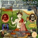 The Sri Isopanisad, Bhaktisiddhanta Saraswati