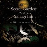 The Secret Garden of Yanagi Inn, Amber Logan