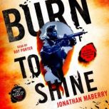 Burn to Shine, Jonathan Maberry