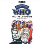 Doctor Who And The Crusaders, David Whitaker