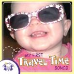 My First Travel Time Songs, Kim Mitzo Thompson