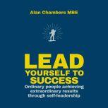 Lead Yourself to Success, MBE Chambers