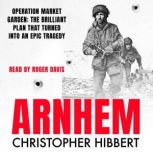 Arnhem, Christopher Hibbert