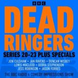 Dead Ringers Series 2023 Plus Speci..., BBC Radio Comedy