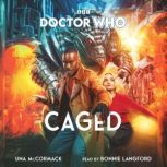 Doctor Who Caged, Una McCormack