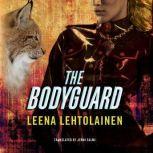 The Bodyguard, Leena Lehtolainen