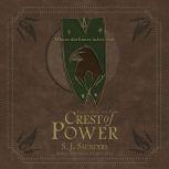 Crest of Power, S.J. Saunders