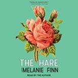 The Hare, Melanie Finn