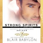 Strong Spirits A British Nobleman and Secret MI6 Spy, Blair Babylon