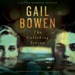 The Unlocking Season, Gail Bowen