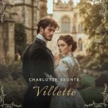 Villette, Volume 2, Charlotte Bronte