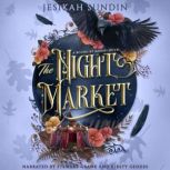 The Night Market, Jesikah Sundin