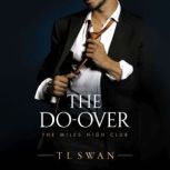 The DoOver, T L Swan