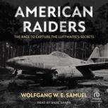 American Raiders, Colonel Wolfgang W. E. Samuel