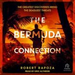 The Bermuda Connection, Robert Rapoza