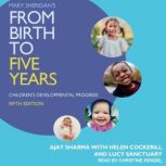 Mary Sheridan's From Birth to Five Years Children's Developmental Progress 5th Edition, Helen Cockerill