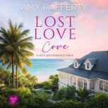 Lost Love Cove, Amy Rafferty