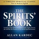 The Spirits Book Modern English Edi..., Allan Kardec