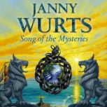 Song of the Mysteries, Janny Wurts