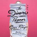 The Divorce Papers, Susan Rieger