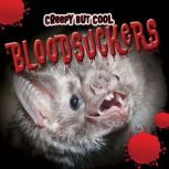 Creepy but Cool Bloodsuckers, Nicola Lopetz