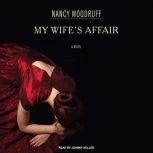 My Wife's Affair, Nancy Woodruff