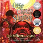 One Crazy Summer, Rita WilliamsGarcia