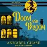 Doom and Broom, Annabel Chase
