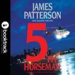 The 5th Horseman: Booktrack Edition, James Patterson