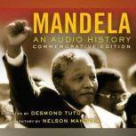 Mandela An Audio History, Radio Diaries