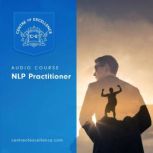 NLP Practitioner, Centre of Excellence
