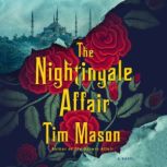 The Nightingale Affair, Tim Mason