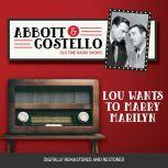 Abbott and Costello Lou Wants to Mar..., John Grant