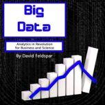 Big Data, David Feldspar